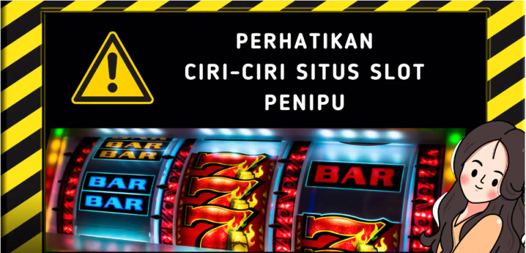 Ciri-ciri Website Situs Judi Palsu yang Perlu Diwaspadai